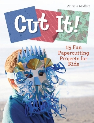 Cut It! - Patricia Moffett