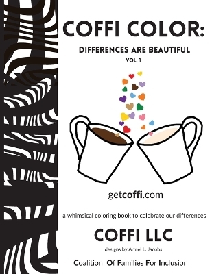 COFFI Color -  Coffi LLC, Armel L Jacobs, Diane G Urban