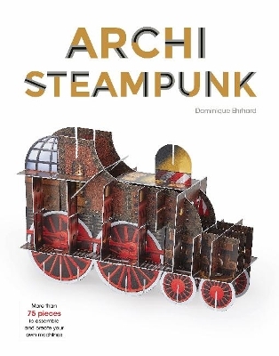 ArchiSteampunk - Dominique Ehrhard