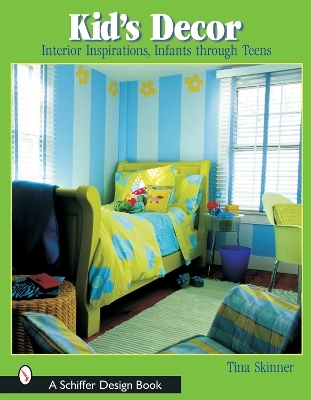 Kids&rsquo; Decor - Tina Skinner