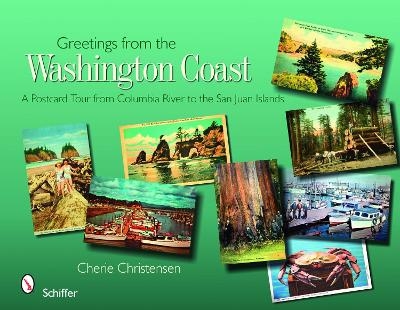 Greetings from the Washington Coast - Cherie Christensen