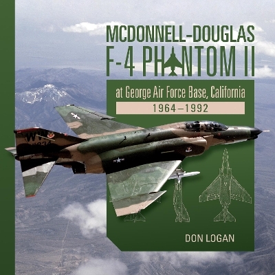McDonnell-Douglas F-4 Phantom II at George Air Force Base, California - Don Logan