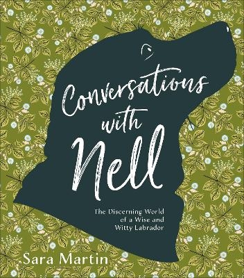 Conversations with Nell - Sara Martin
