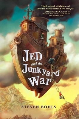 Jed and the Junkyard War - Steven Bohls