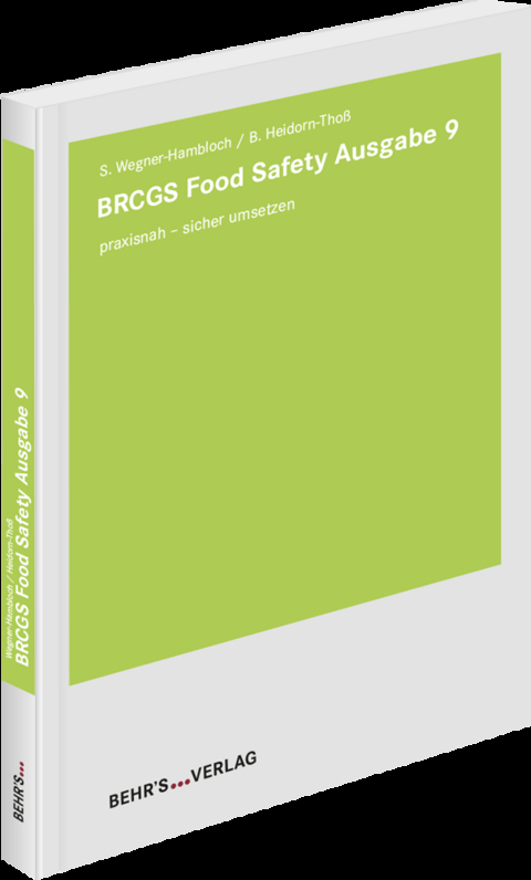 BRCGS Food Safety Ausgabe 9 - Sylvia Wegner-Hambloch, Beate Heidorn