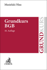 Grundkurs BGB - Hans-Joachim Musielak, Wolfgang Hau