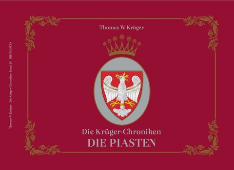 Die Kr&uuml;ger-Chroniken - Thomas W. Kr&uuml;ger
