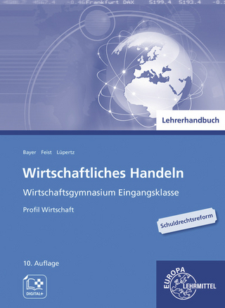 Lehrerhandbuch zu 94101 Wirtschaftliches Handeln
