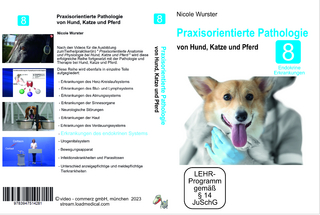 Praxisorientierte Pathologie bei Hund, Katze und Pferd
