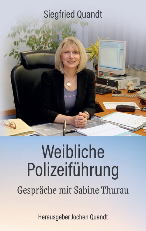 Weibliche Polizeif&uuml;hrung - Siegfried Quandt