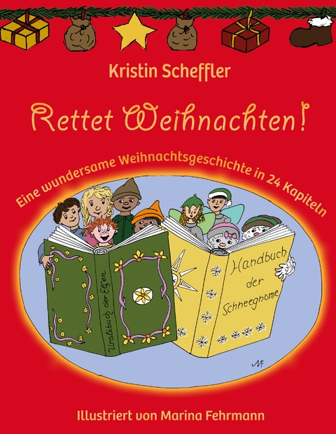 Rettet Weihnachten! - Kristin Scheffler