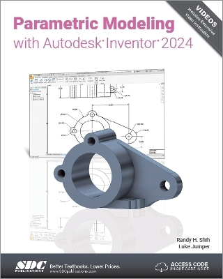 Parametric Modeling with Autodesk Inventor 2024 - Randy H. Shih, Luke Jumper