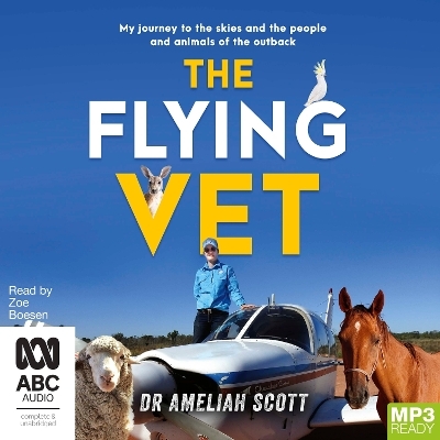 The Flying Vet - Ameliah Scott