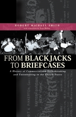 From Blackjacks to Briefcases - Robert Michael Smith
