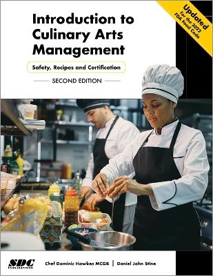 Introduction to Culinary Arts Management - Chef Dominic Hawkes, Daniel John Stine