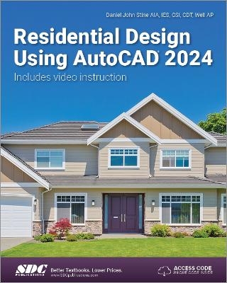 Residential Design Using AutoCAD 2024 - Daniel John Stine