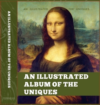 AN ILLUSTRATED ALBUM of THE UNIQUES