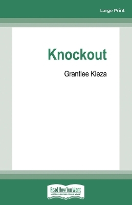Knockout - Grantlee Kieza