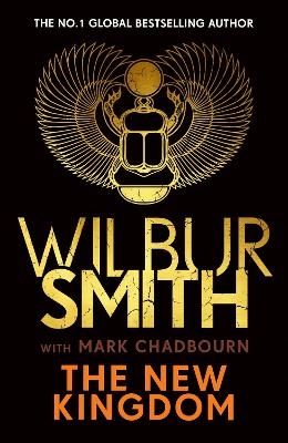 The New Kingdom - Wilbur Smith, Mark Chadbourn