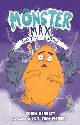 Monster Max: This Time It's Sirius - Robin Bennett