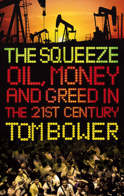 Squeeze -  Tom Bower