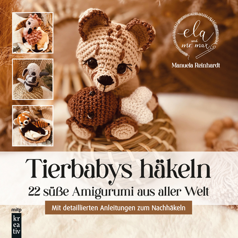 Tierbabys h&auml;keln - Manuela Reinhardt