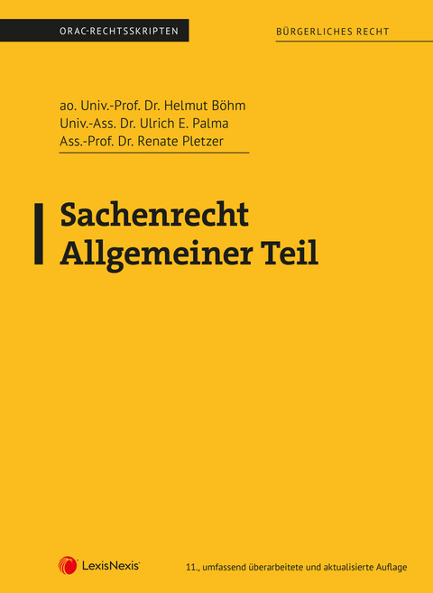 Sachenrecht Allgemeiner Teil (Skriptum) - Helmut B&ouml;hm, Ulrich E. Palma, Renate Pletzer