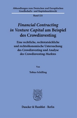 &rsaquo;Financial Contracting in Venture Capital&lsaquo; am Beispiel des Crowdinvesting. - Tobias Schilling