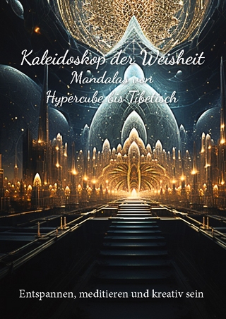 Kaleidoskop der Weisheit