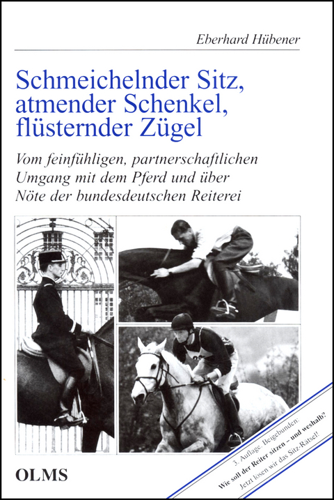 Schmeichelnder Sitz, atmender Schenkel, fl&uuml;sternder Z&uuml;gel - Eberhard H&uuml;bener