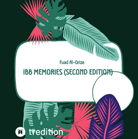 Ibb Memories (Second edition) - Fuad Al-Qrize
