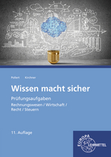 Wissen macht sicher - Bernd Kirchner, Achim Pollert