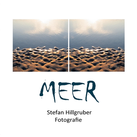 MEER II - Stefan Hillgruber