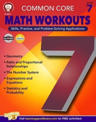Common Core Math Workouts, Grade 7 - Karise Mace, Keegen Gennuso