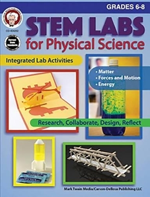 STEM Labs for Physical Science, Grades 6 - 8 - Schyrlet Cameron, Carolyn Craig
