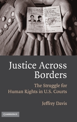 Justice Across Borders - Jeffrey Davis