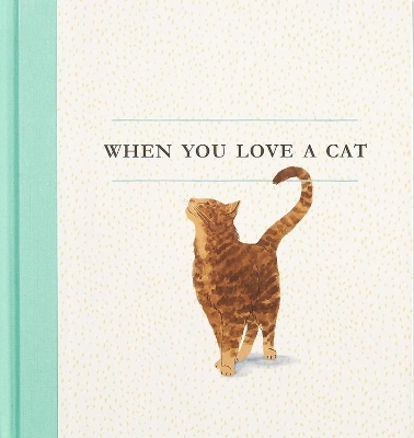 When You Love a Cat - M H Clark