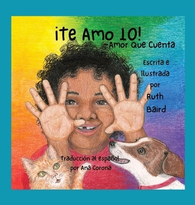 &iexcl;Te Amo 10! - Ruth Baird