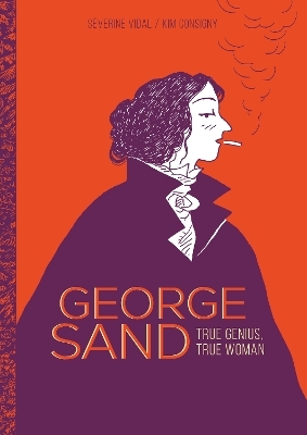 George Sand - S&eacute;verine Vidal