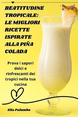 Beatitudine Tropicale