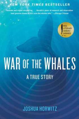 War of the Whales -  Joshua Horwitz