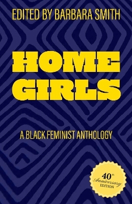 Home Girls, 40th Anniversary Edition - 