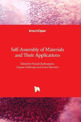 Self-Assembly of Materials and Their Applications - 