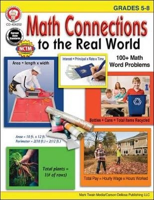 Math Connections to the Real World, Grades 5 - 8 - Linda Armstrong