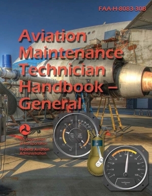 2023 Aviation Maintenance Technician Handbook - General FAA-H-8083-30B (Color)