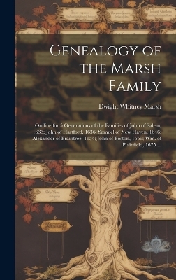 Genealogy of the Marsh Family