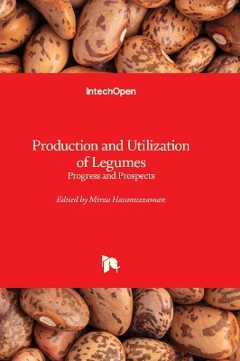 Production and Utilization of Legumes - 