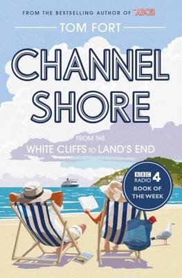 Channel Shore -  Tom Fort