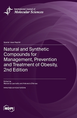 Natural and Synthetic Compounds for Management, Prevention and Treatment of Obesity, 2nd Edition