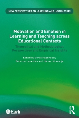 Motivation and Emotion in Learning and Teaching across Educational Contexts